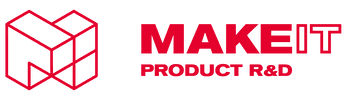 MAKE IT Product R&D